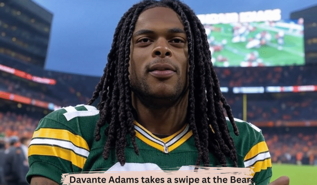 Davante Adams takes a swipe at the Bears.