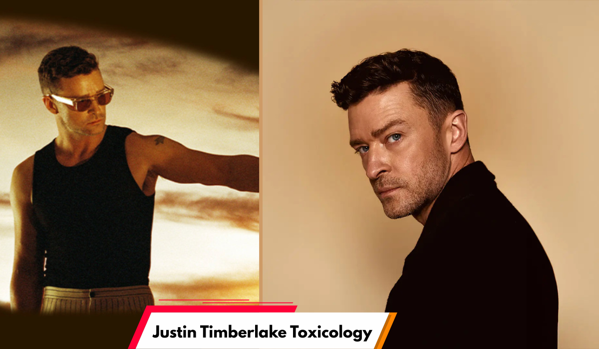 Justin Timberlake Toxicology
