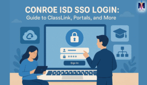 Detailed Analysis Of Conroe ISD SSO System And Login Portal